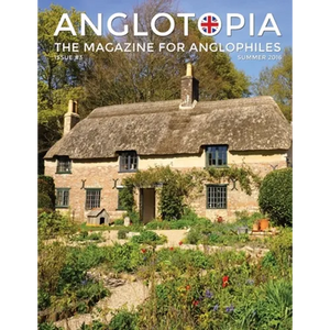 Anglotopia Magazine - Issue #3 - Emma Bridgewater, Calke Abbey, Slavery, Hardy, Churchill, Brighton, and More! - The Anglophile Magazine: The Anglophi - Paperback