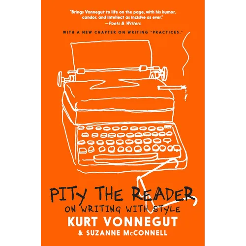 Pity the Reader: On Writing with Style - Paperback