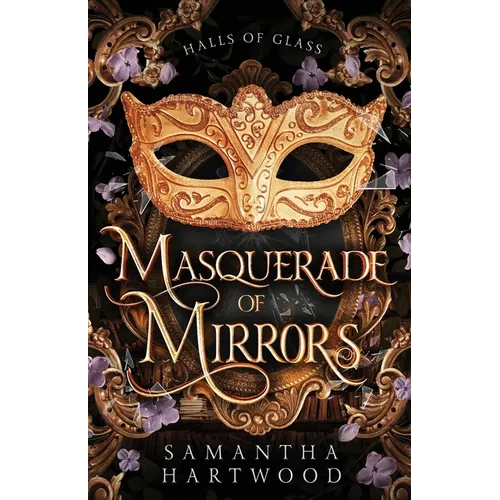 Masquerade of Mirrors - Paperback