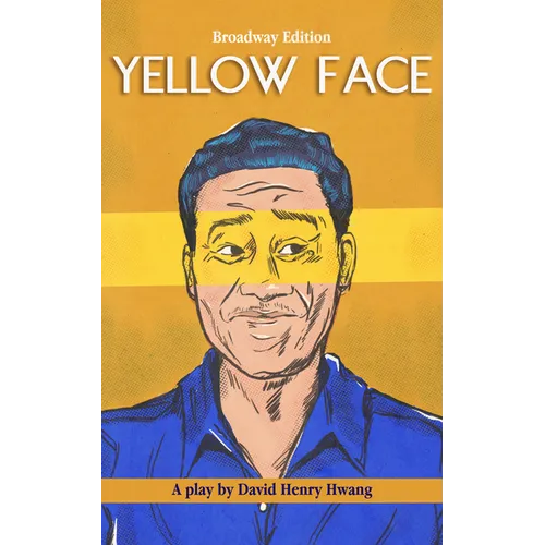 Yellow Face (Broadway Edition) - Paperback