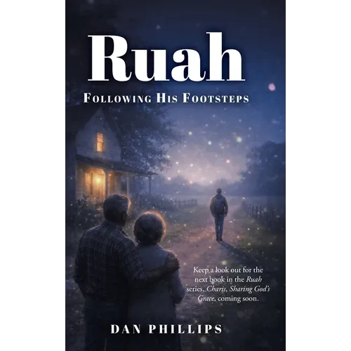 Ruah: Following His Footsteps - Hardcover