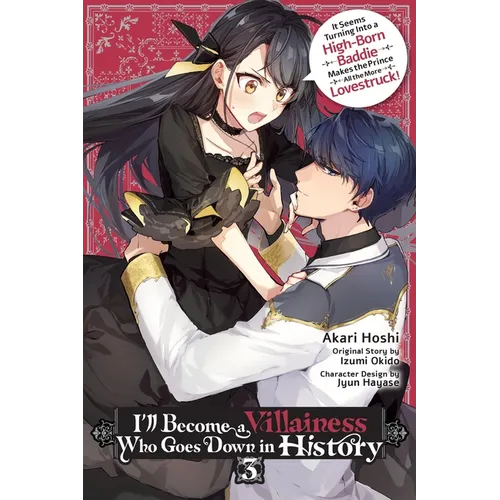 I'll Become a Villainess Who Goes Down in History, Vol. 3 - Paperback