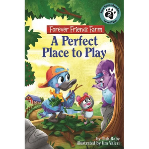 A Perfect Place to Play: Friends Forever Farm - Hardcover