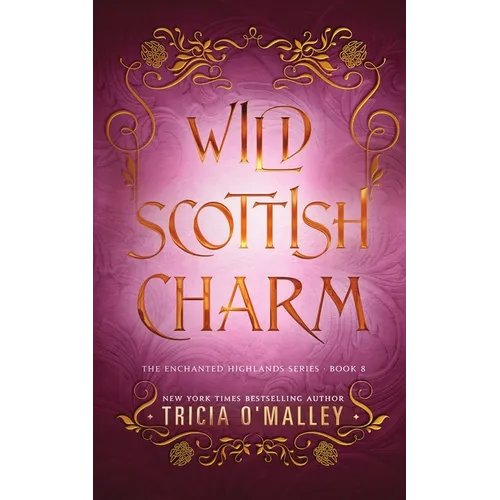 Wild Scottish Charm - Paperback
