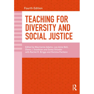 Teaching for Diversity and Social Justice - Paperback