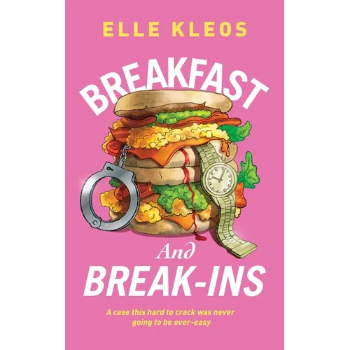 Breakfast & Break-ins - Paperback
