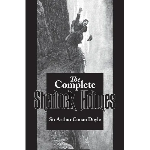 Complete Sherlock Holmes - Hardcover