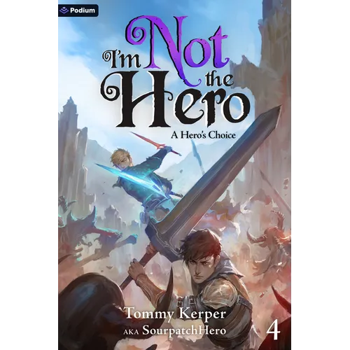 A Hero's Choice: An Isekai Litrpg - Paperback