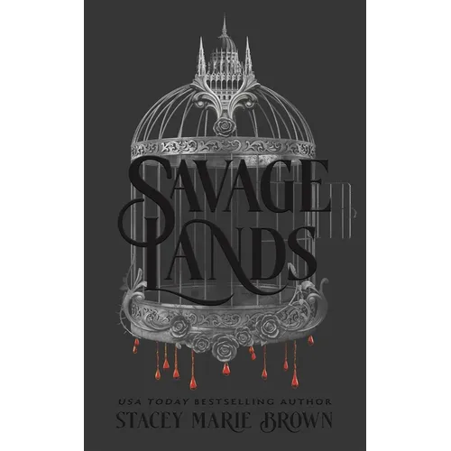 Savage Lands - Hardcover