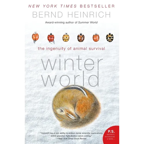 Winter World: The Ingenuity of Animal Survival - Paperback