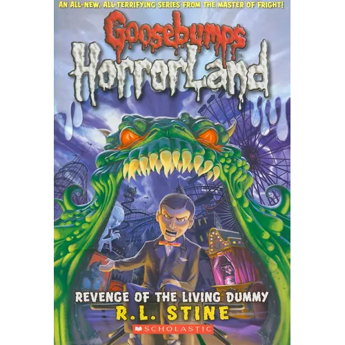 Revenge of the Living Dummy (Goosebumps Horrorland #1) - Paperback