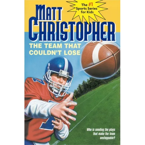 The Team That Couldn't Lose: Who Is Sending the Plays That Make the Team Unstoppable? - Paperback