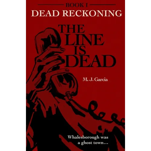 The Line Is Dead - Paperback