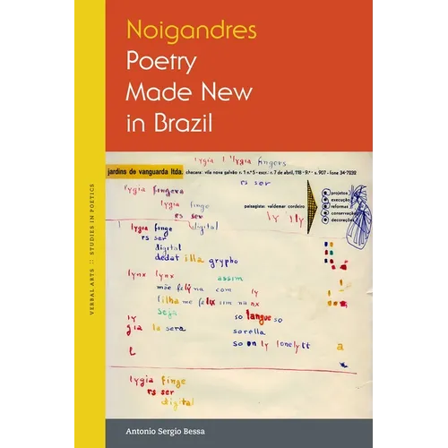 Noigandres: Poetry Made New in Brazil - Paperback
