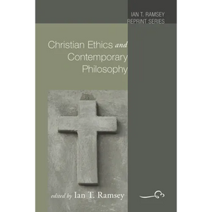 Christian Ethics and Contemporary Philosophy - Paperback