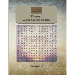 100 Themed Word Search Puzzles For Adults: Word Find and Seek Themed Brain Exercises for Adults and Seniors Volume 1 - Paperback