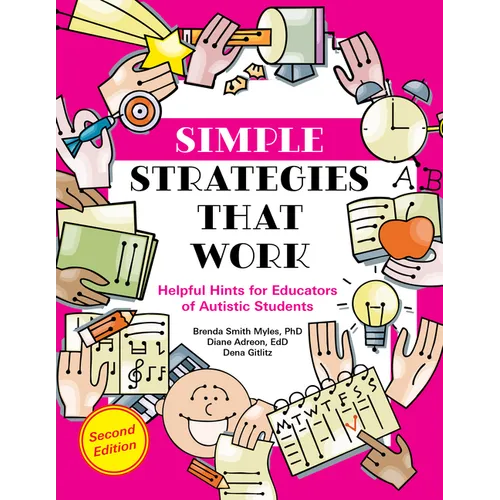 Simple Strategies That Work: Helpful Hints for Educators of Autistic Students - Paperback
