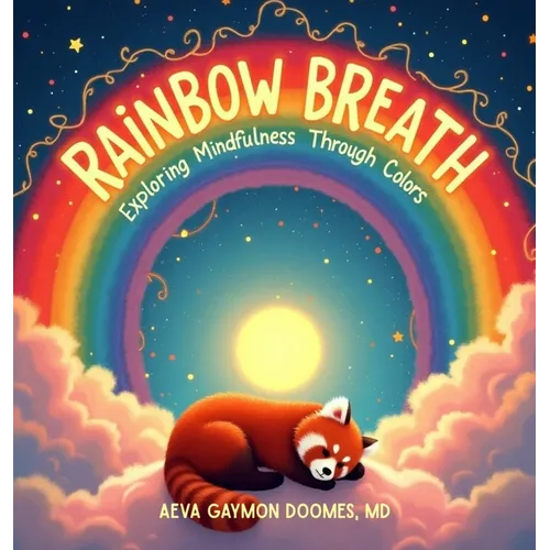Rainbow Breath - Hardcover