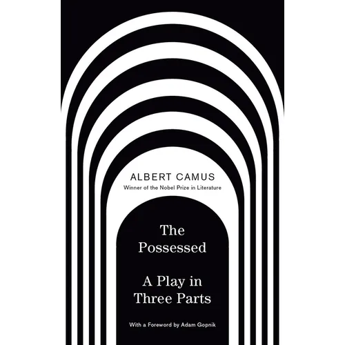 The Possessed: A Play in Three Parts - Paperback