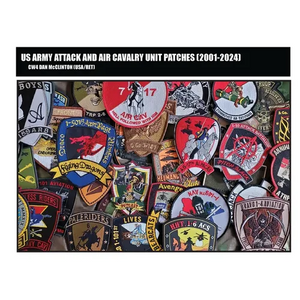 US ARMY ATTACK and AIR CAVALRY UNIT PATCHES (2001-2024) - Paperback