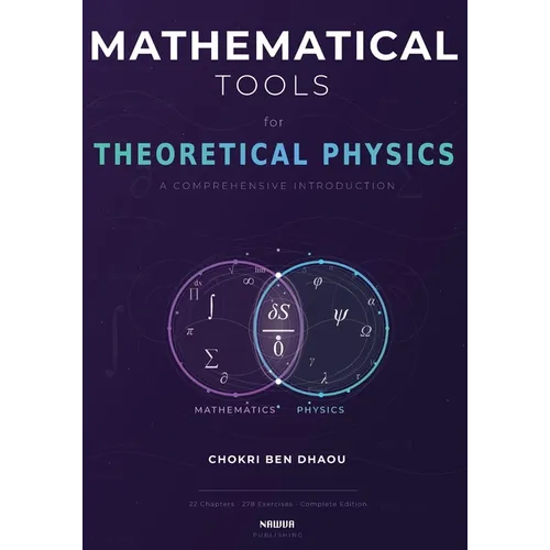 Mathematical Tools for Theoretical Physics - Paperback