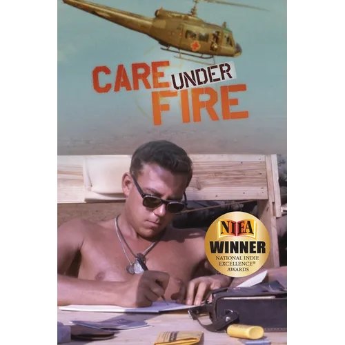 Care Under Fire - Paperback