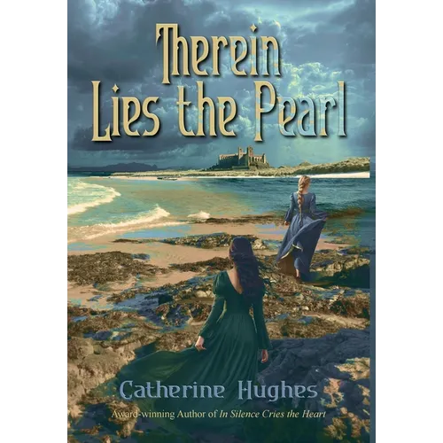 Therein Lies the Pearl - Hardcover