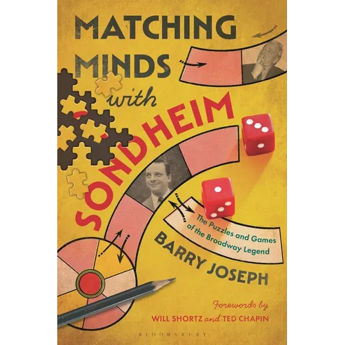 Matching Minds with Sondheim: The Puzzles and Games of the Broadway Legend - Hardcover
