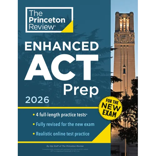 Princeton Review Enhanced ACT Prep, 2026: 4 Practice Tests + Content Review + Strategies