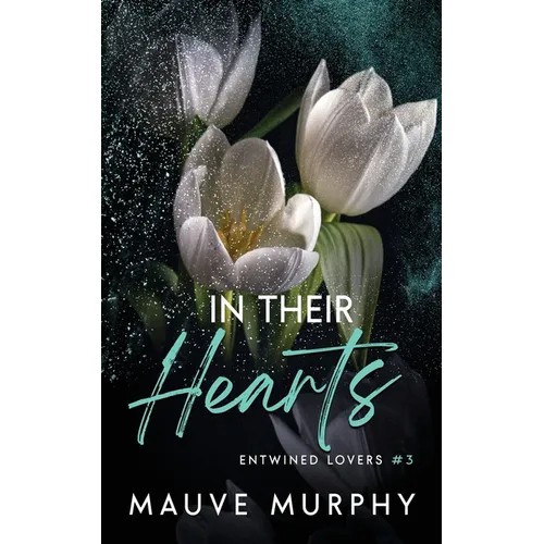 In Their Hearts (Discreet Cover): An MMF Bisexual Menage Romance - Paperback