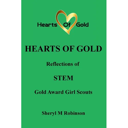 Reflections of STEM: Gold Award Girl Scouts - Paperback