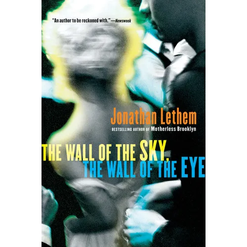 The Wall of the Sky, the Wall of the Eye - Paperback