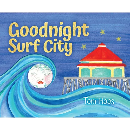 Goodnight Surf City