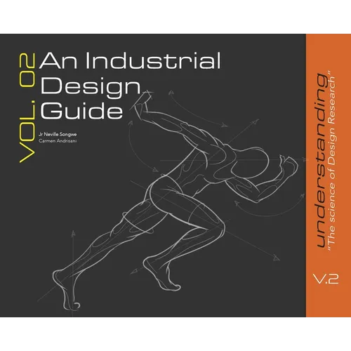 An Industrial Design Guide Vol. 02: Understanding the Science of Design Research - Hardcover