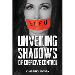 Unveiling Shadows of Coercive Control - Paperback