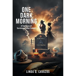 One Dark Morning: The True Story of Surviving a Fallen Trooper - Paperback