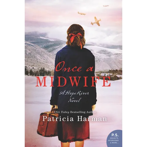 Once a Midwife: A Hope River Novel - Paperback