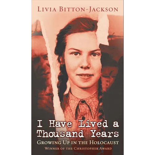 I Have Lived a Thousand Years: Growing Up in the Holocaust - Mass Market Paperbound
