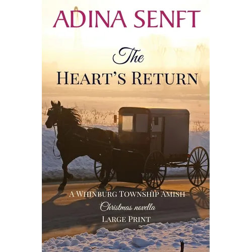 The Heart's Return (Large Print): An Amish Christmas second chance romance - Paperback