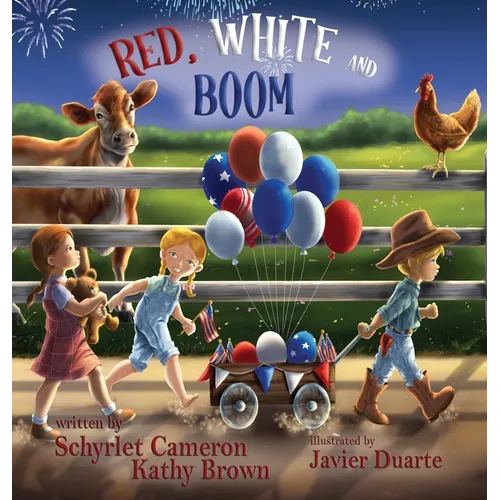 Red, White and Boom - Hardcover