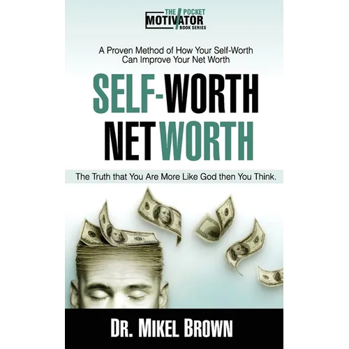 Self Worth Net Worth - Paperback