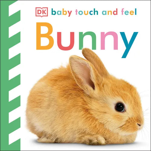 Baby Touch and Feel Bunny: An Interactive Spring Board Book - Board Book