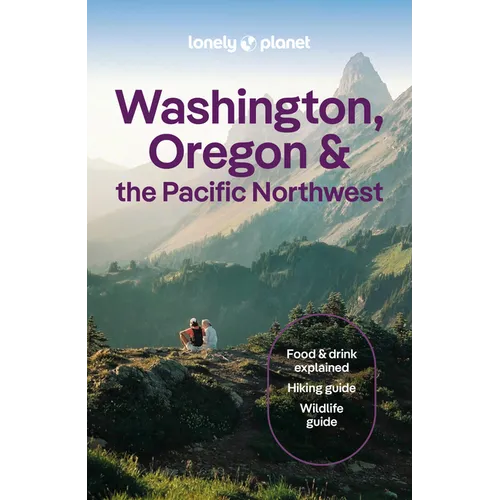 Lonely Planet Washington, Oregon & the Pacific Northwest - Paperback