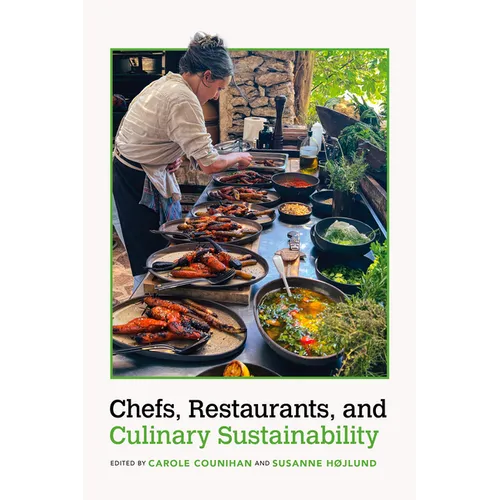 Chefs, Restaurants, and Culinary Sustainability - Paperback