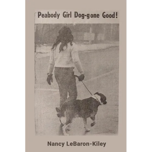 Peabody Girl Dog-gone Good - Paperback