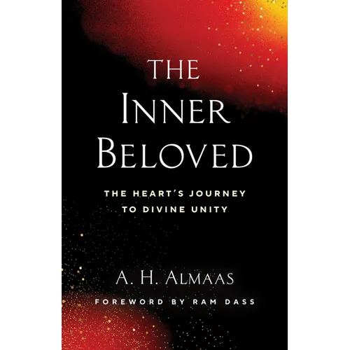 The Inner Beloved: The Heart's Journey to Divine Unity - Paperback