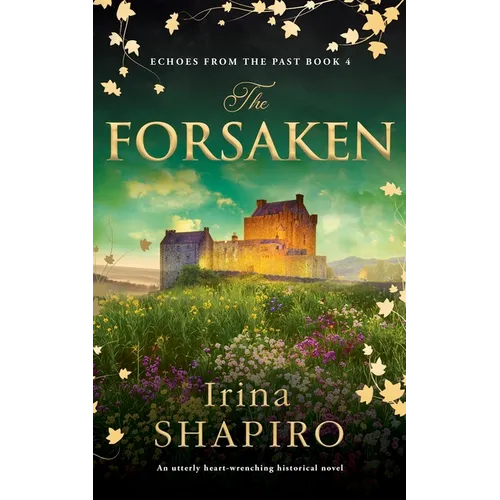 The Forsaken: An Utterly Heart-Wrenching Historical Novel - Paperback