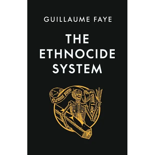The Ethnocide System - Paperback