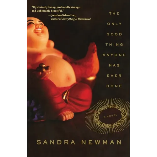 The Only Good Thing Anyone Has Ever Done - Paperback