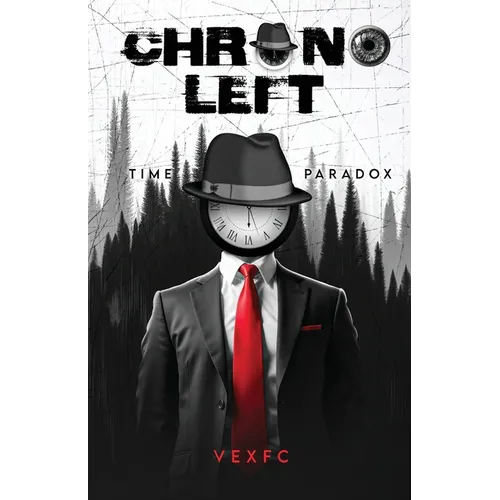 Chronoleft: Time Paradox - Paperback